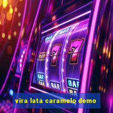 vira lata caramelo demo